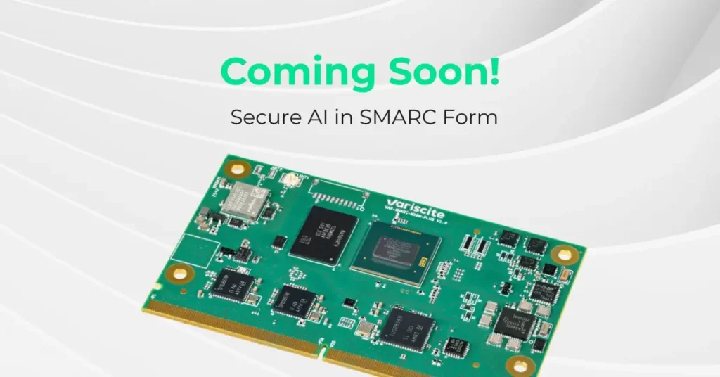 Variscite bemutatja AI-képes VAR-SMARC-MX95 SoM-ot!